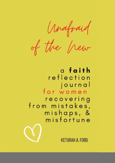 Unafraid of the New