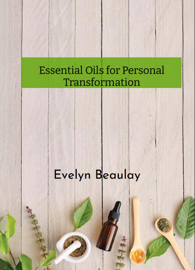 Essential Oils For Personal Transformation