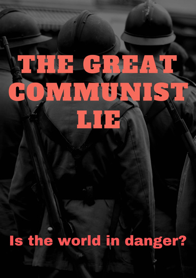 The Great Communist Lie