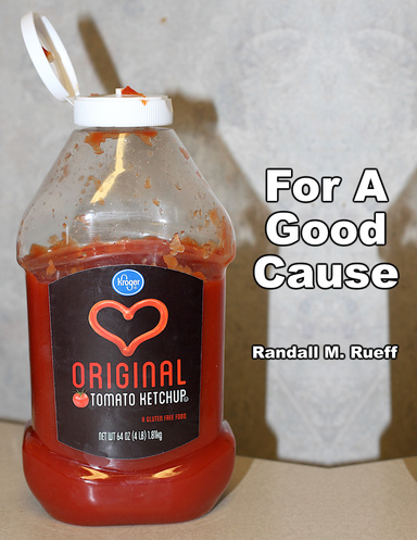 For A Good Cause