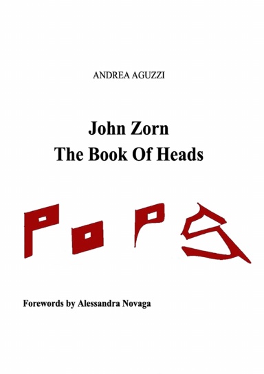 john zorn book of heads
