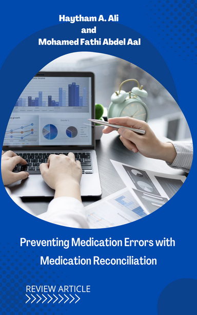 article Preventing medication  errors with medication reconciliation A review article