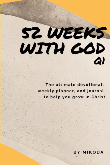 52 Weeks with God Q1