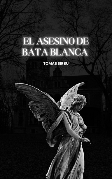 El Asesino de Bata Blanca