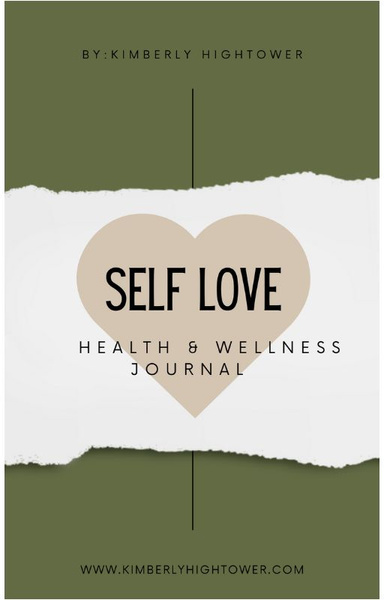Self Love Health & Wellness Journal