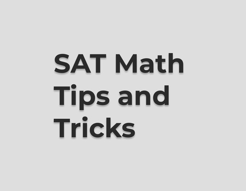 SAT Math Tips and Tricks