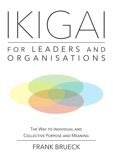 IKIGAI for Leaders and Organisations
