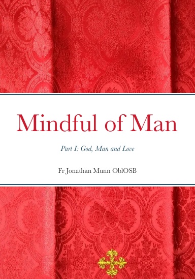 Mindful of Man