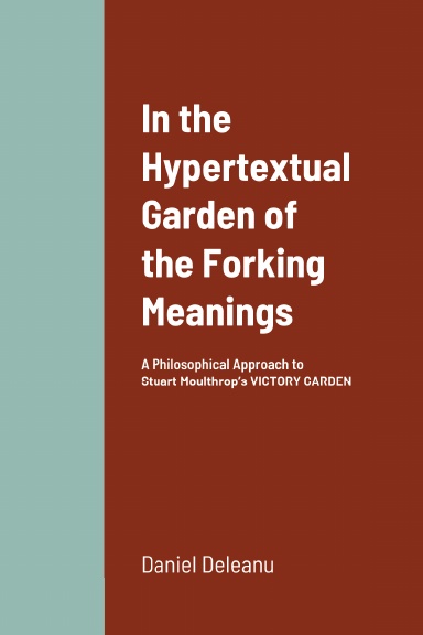 In the Hypertextual Garden of the Forking Meanings