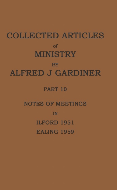 COLLECTED ARTICLES OF MINISTRY PT 10