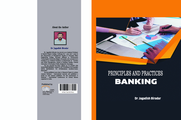 PRINCIPLES AND  PRACTICES OF BANKING