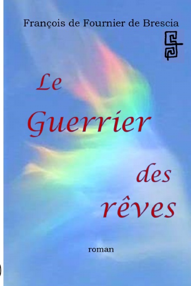 Le Guerrier des rêves