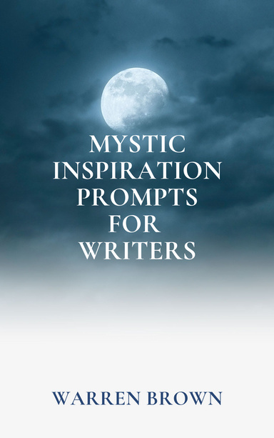Mystic Inspiration Prompts for Writers