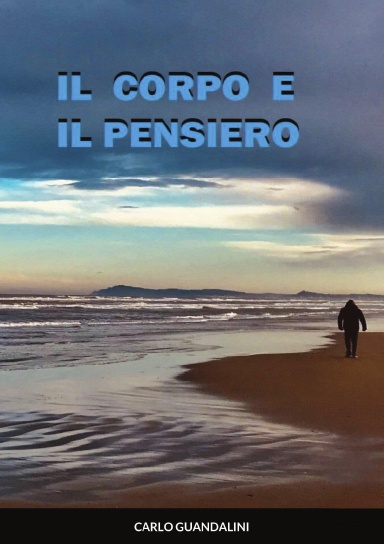 Il corpo e il pensiero