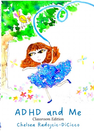 ADHD and Me: Classroom Edition