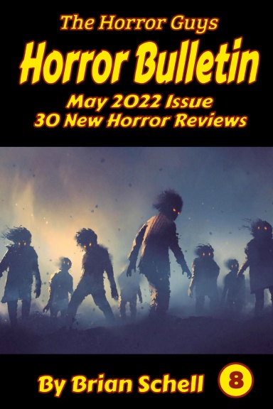Horror Bulletin Monthly #8 May 2022