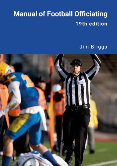 Manual of Football Officiating (19th edition, coil-bound)
