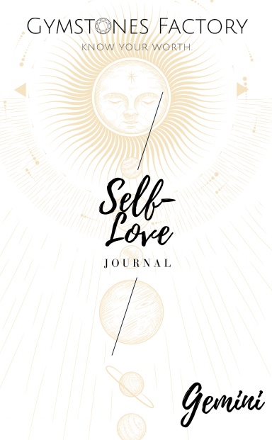 Self Love Journal : Zodiac Gemini