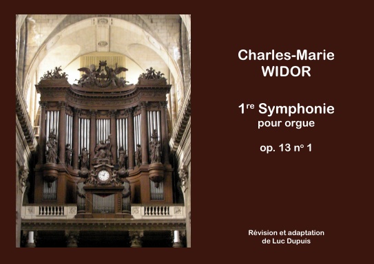 Charles-Marie WIDOR - 1re Symphonie pour orgue