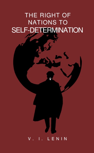 The Right of Nations to Self-Determination