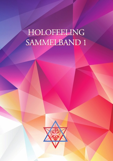 HOLOFEELING - Sammelwerke Band 1 - A4