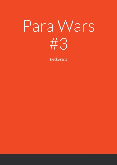Para Wars #3
