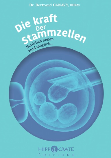 DIE KRAFT DER STAMMZELLEN