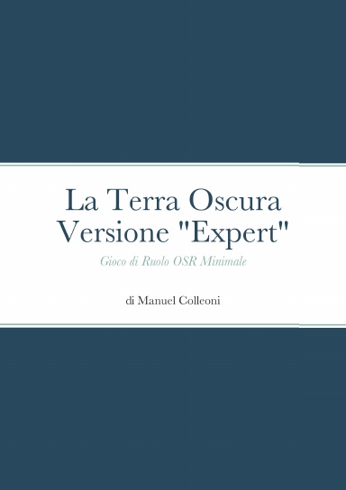 La Terra Oscura Versione Expert