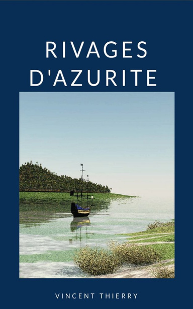 RIVAGES D’AZURITE