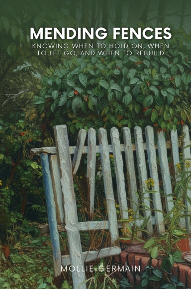 Mending Fences