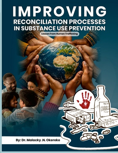 IMPROVING RECONCILIATION PROCESSES IN SUBSTANCE USE PREVENTION