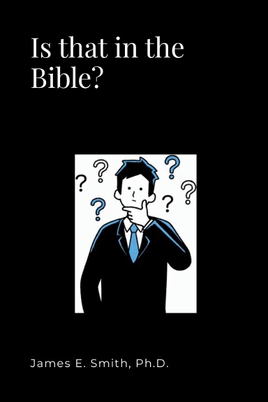Is that in the Bible?