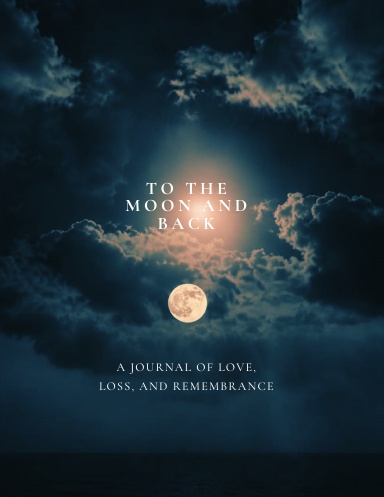 To the moon and back