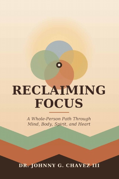 Reclaiming Focus