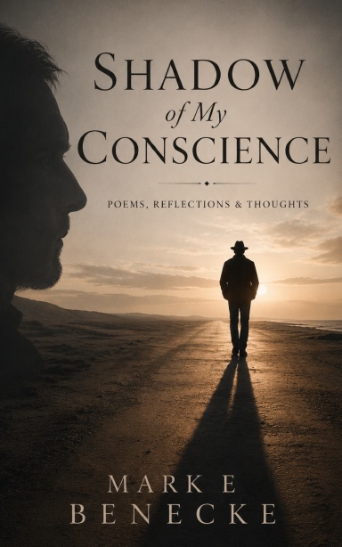 Shadow of My Conscience