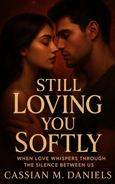 Still Loving You Softly