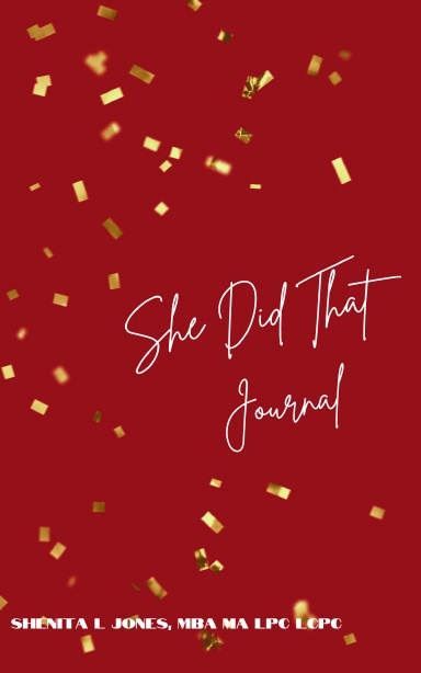 She Did That Journal