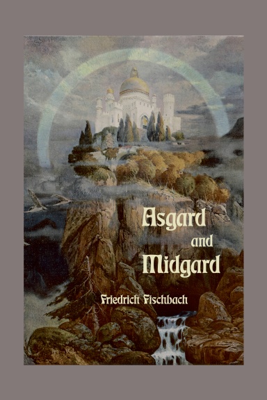 Asgard and Midgard