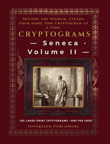 Cryptograms — Seneca Vol 2