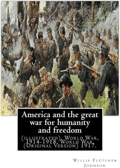 America's War for Humanity