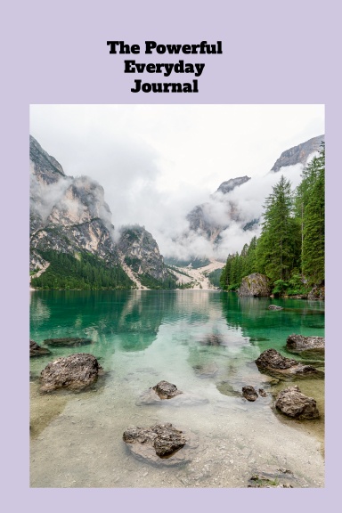 The Powerful Everyday Journal