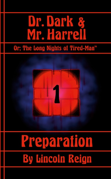 Dr. Dark & Mr. Harrell