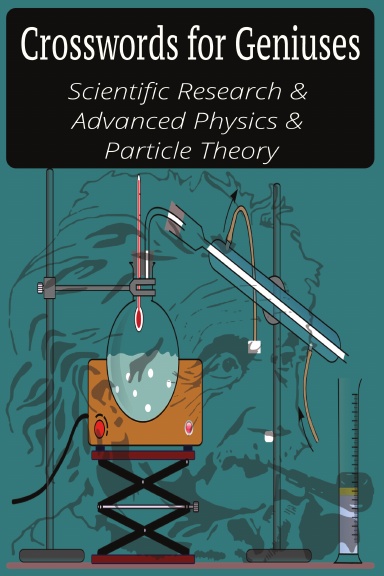 Scientific Research; Advanced Physics; Particle Theory