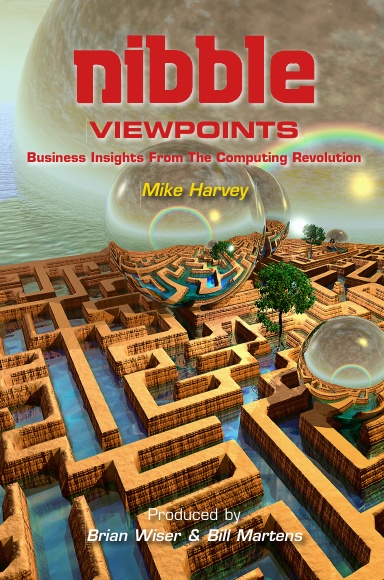 Nibble Viewpoints: Business Insights From The Computing Revolution