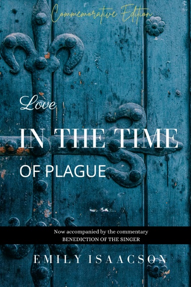 Love in the Time of Plague