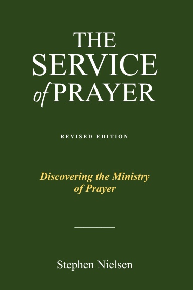 THE SERVICE OF PRAYER