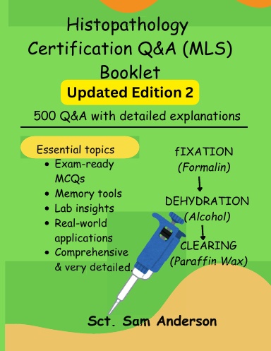 Histopathology Certification Q&A (MLS) Booklet