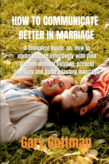 How to communicate better in marriage
