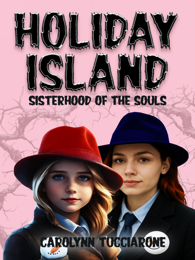 Holiday Island - Sisterhood Of The Souls
