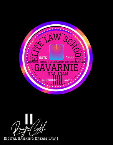 Elite Law School I Gavarnie Digital Banking Dream Law I